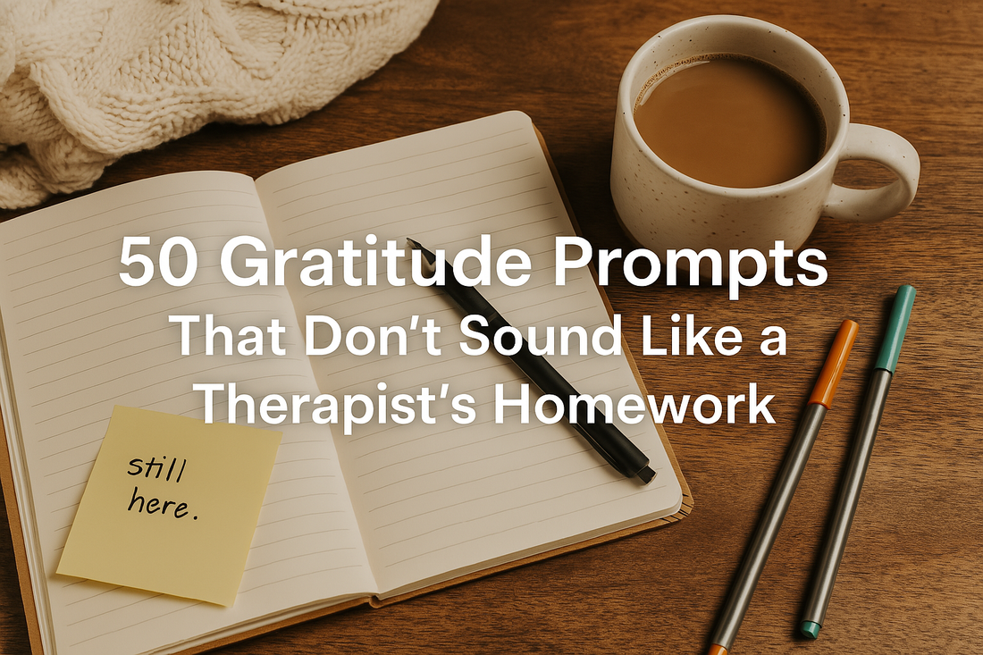 A cozy journaling scene with an open notebook, coffee mug, and warm lighting, illustrating the blog "50 Gratitude Prompts That Don’t Sound Like a Therapist’s Homework" — ideal for real, grounded, and non-cliché gratitude journaling