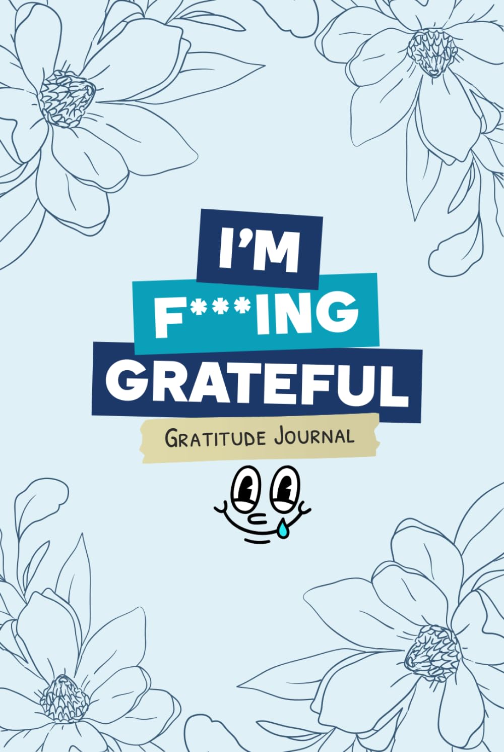 Anti-Gratitude Journal — Deluxe Hardcover