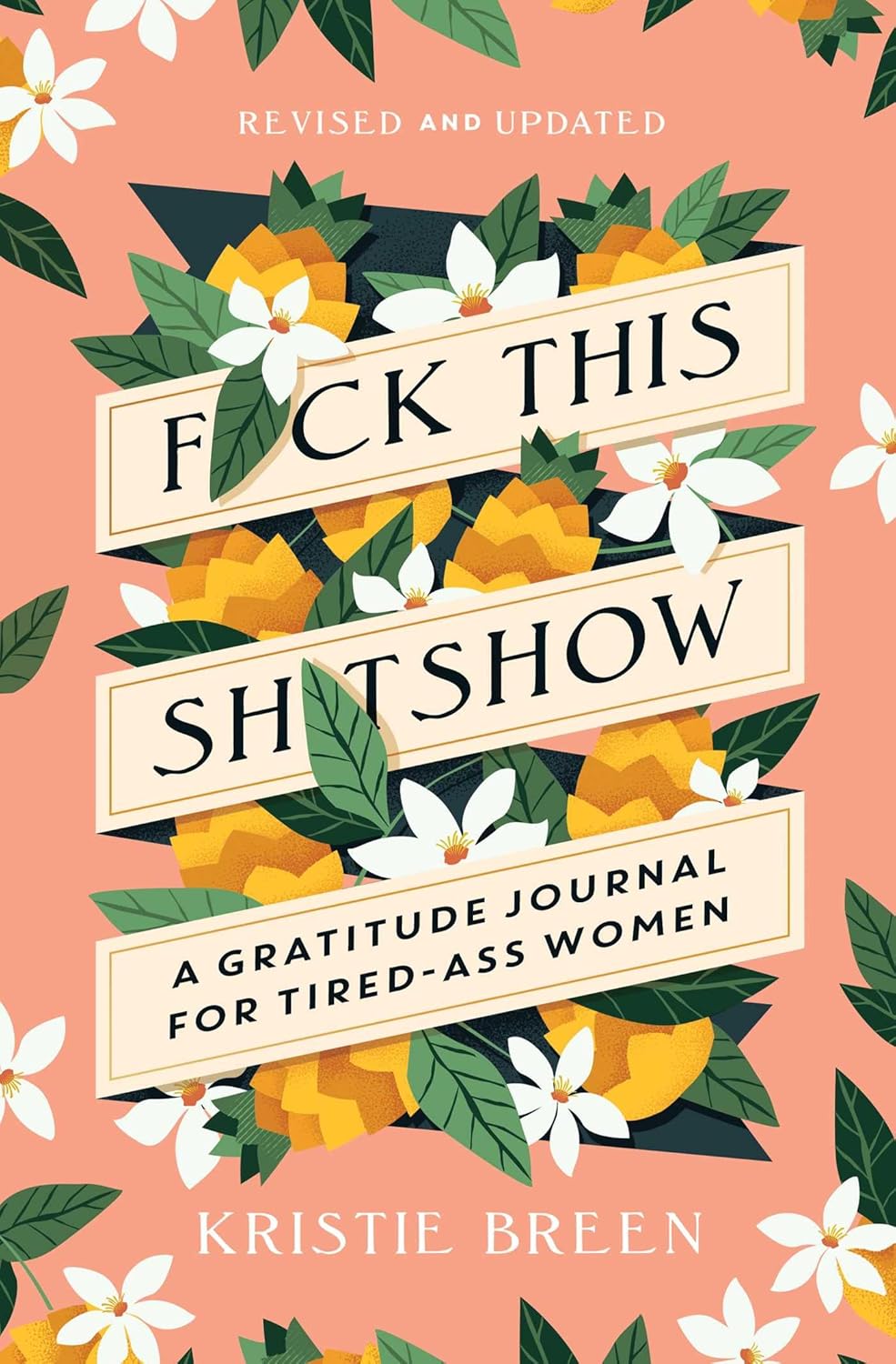 Fuck This Shitshow — Gratitude Journal